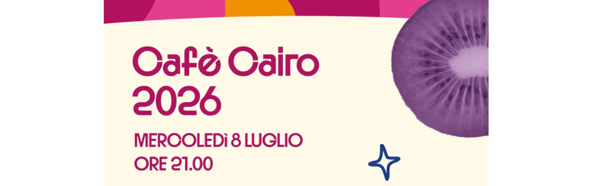 Evento Cafè Cairo