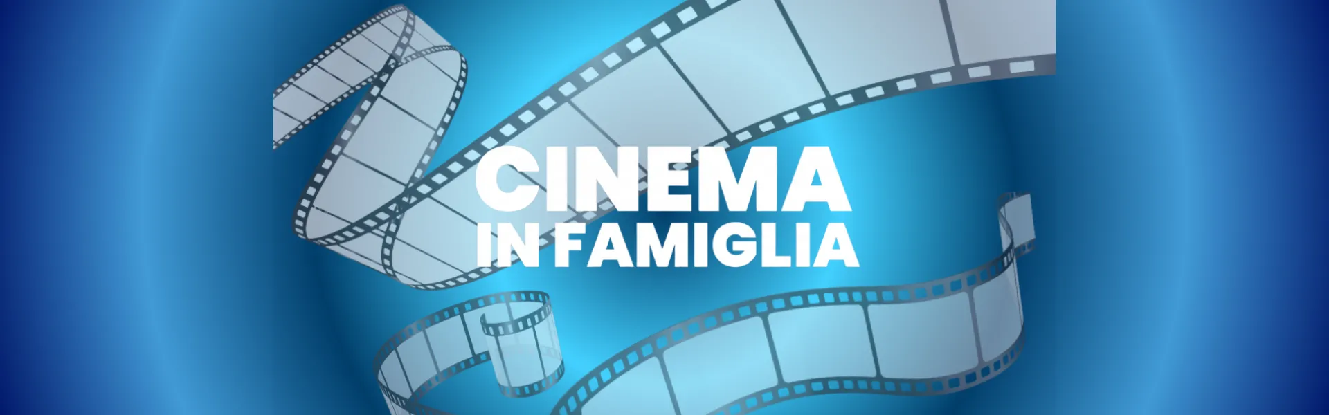 Cinema in famiglia