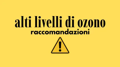 simbolo di attenzione con scritta: "alti livelli di ozono raccomandazioni per la popiolazione"