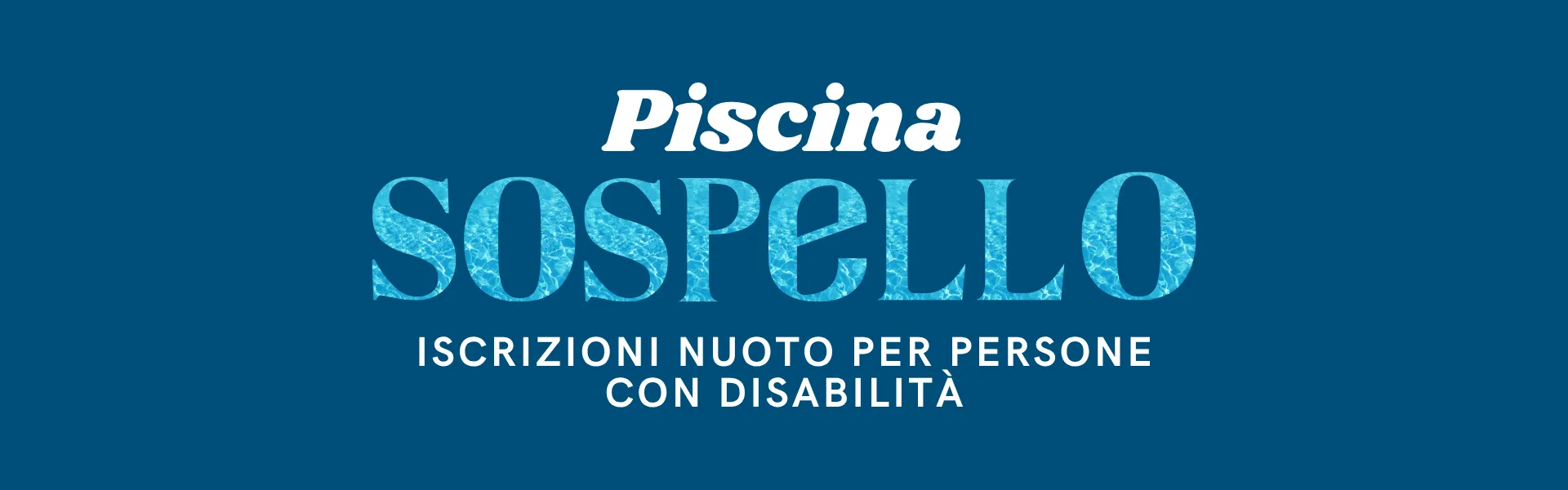 piscina sospello, iscrizioni nuoto per persone con disabiltà