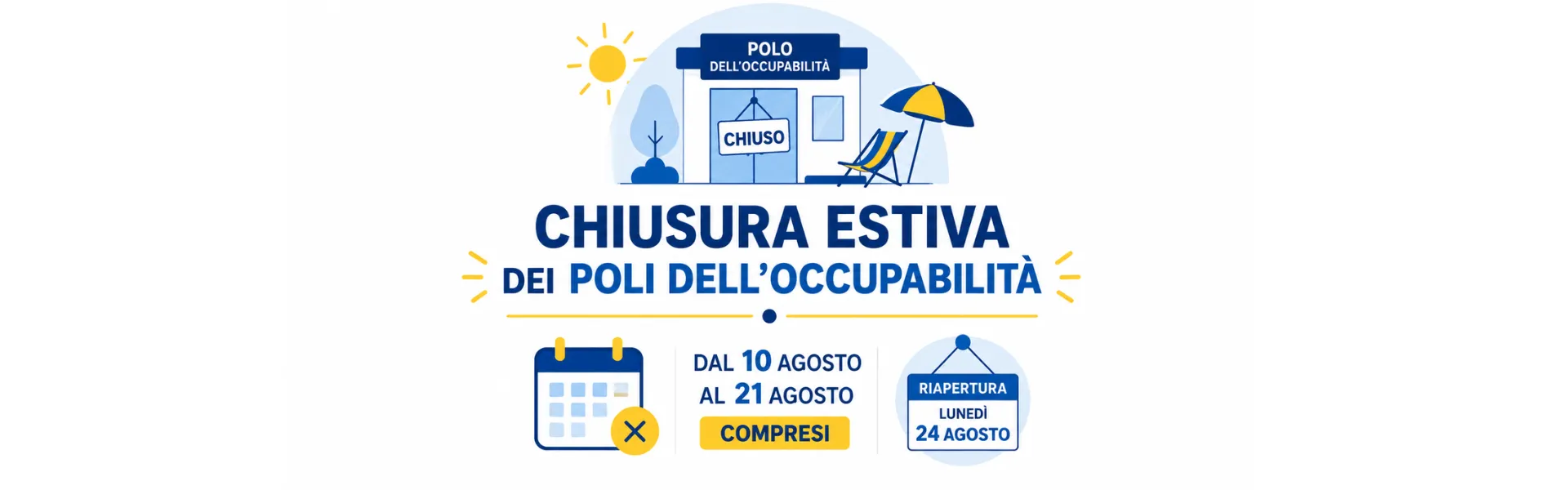 chiusura estiva - Poli dell'Occupabilità 