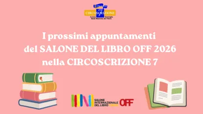 Prossimi appuntamenti del Salone Off in Circ 7