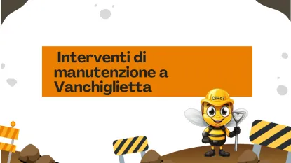 Interventi manutenzione Vanchiglietta