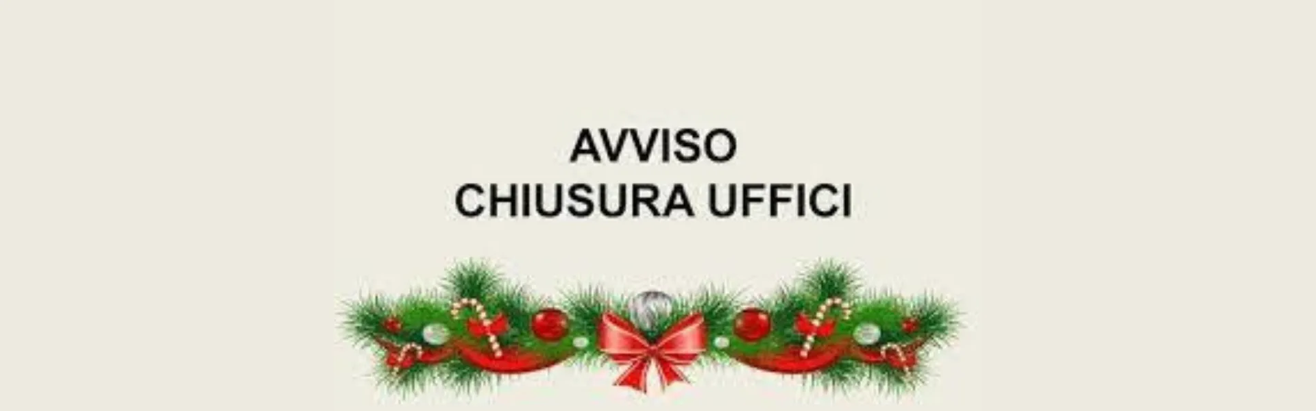 Chiusura periodo natalizio