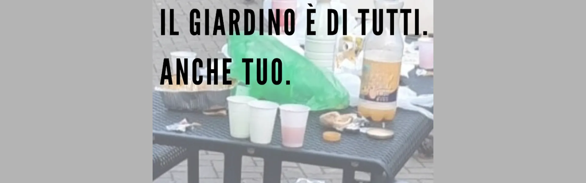 Campagna ecologica giardini