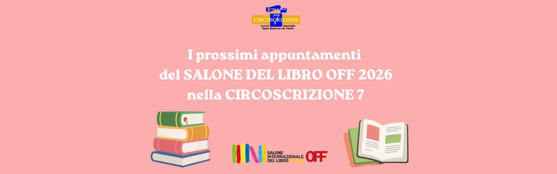 Prossimi appuntamenti del Salone Off in Circ 7