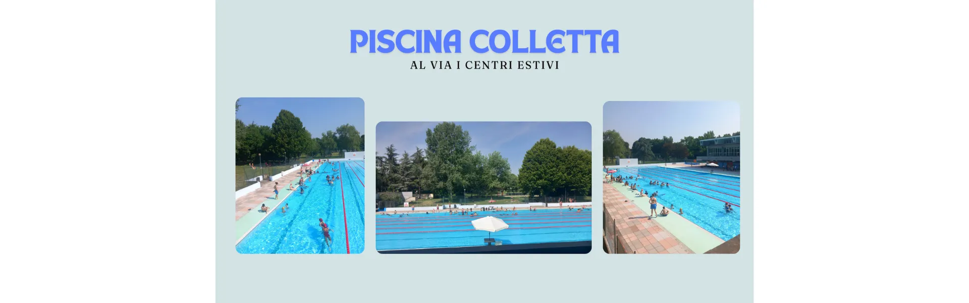Piscina Colletta - Al via i Centri Estivi